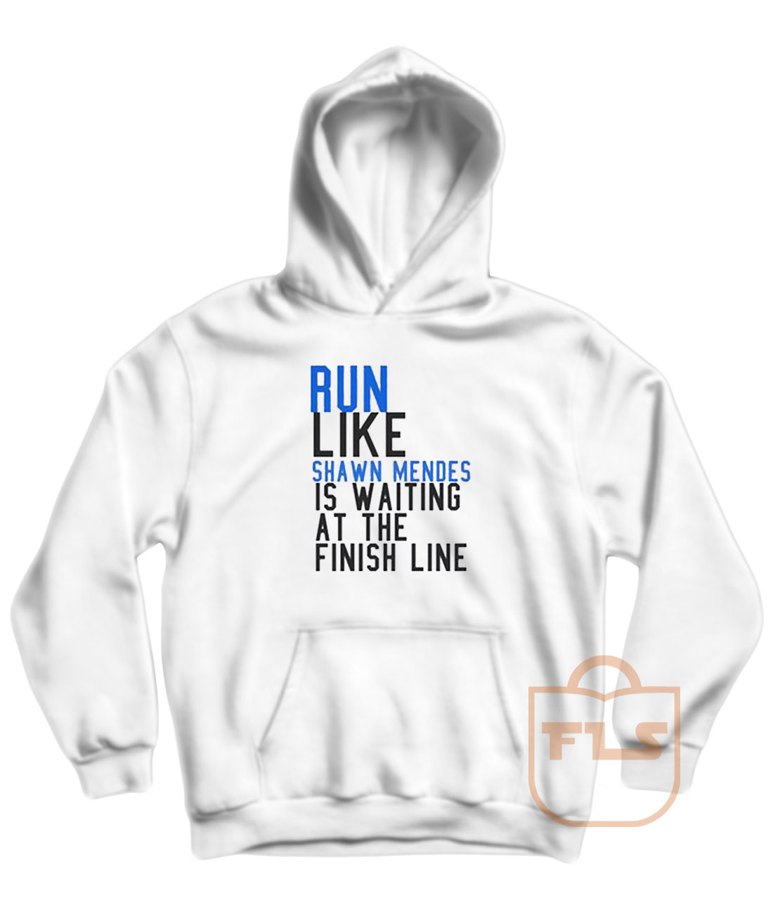 Run Like Shawn Mendes is Waiting at The Finish Line Hoodie