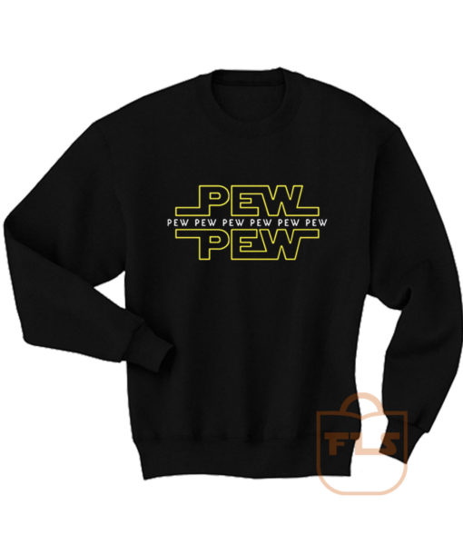 Star Wars Pew Pew Sweatshirt