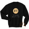 Stranger Things Friends Dont Lie 011 Sweatshirt