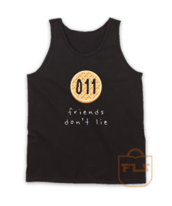 Stranger Things Friends Dont Lie 011 Tank Top