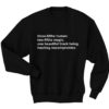 Three Fifths Human Two Fifths Magic Sweatshirt