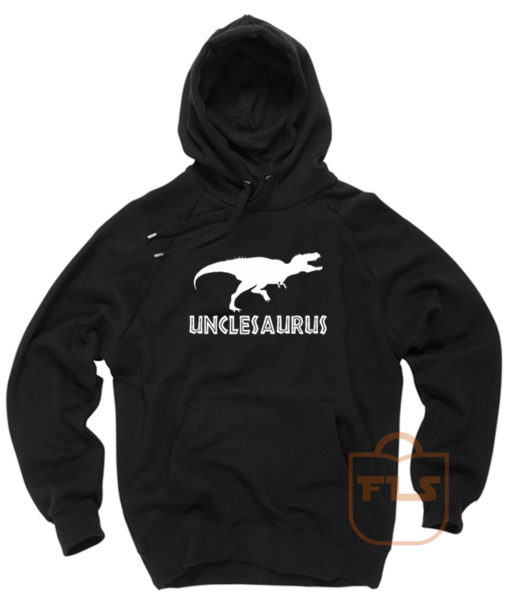 Unclesaurus Dinosaur Comedy Hoodie