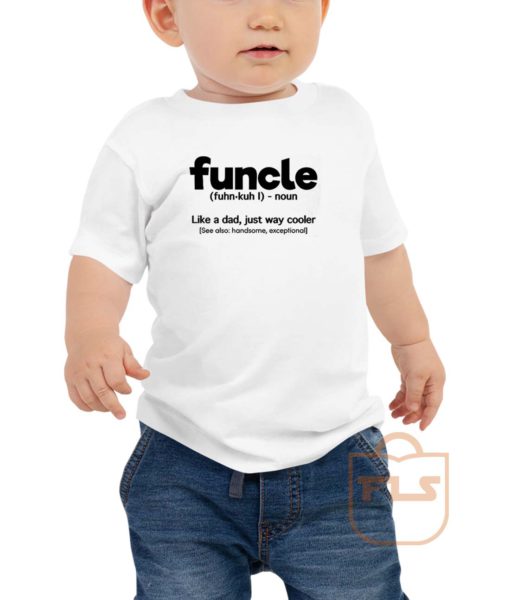 Funcle Definition Toddler T Shirt