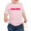 Good Head Toddler T Shirt