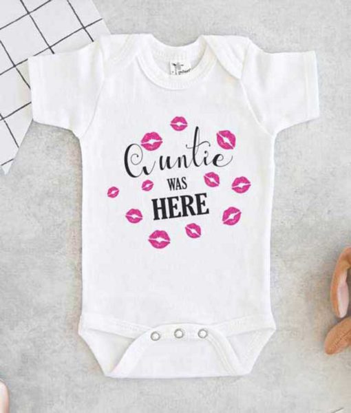 Auntie Was Here Baby Onesie