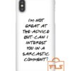 Can Interest You Sarcastic Comment iPhone Case