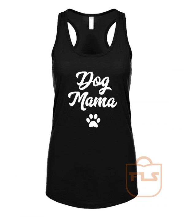 Dog Mama Tank Top