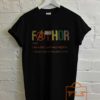 Fathor Father T Shirt