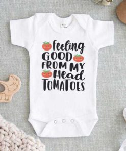 Feeling Good From My Head Tomatoes Baby Onesie