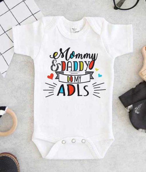 Mommy and Daddy Do My ADLS Baby Onesie