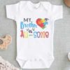 My Brother is Au Some Autism Baby Onesie