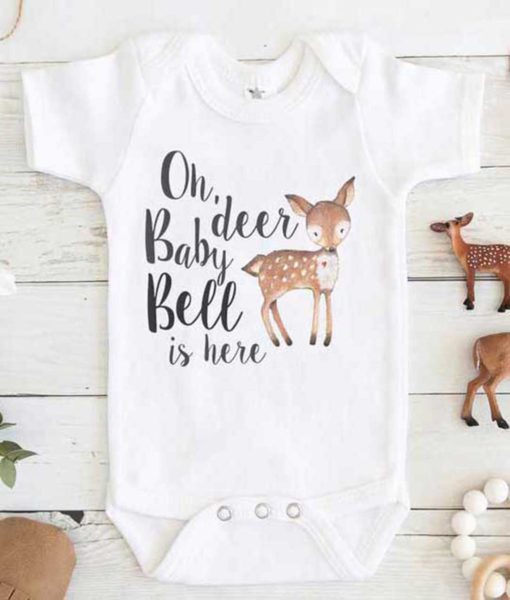 Oh Deer Baby Bell is Here Baby Onesie