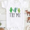 Try Me Cactus Baby Onesie