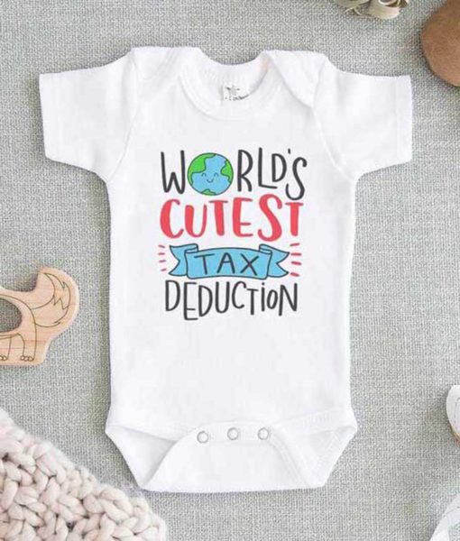 Worlds Cutest Tax Deduction Baby Onesie