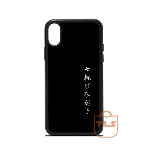 Fall Seven Times Get Up Eight Japanese Motivation Iphone Case 7 7 Plus 8 8 Plus X Xs Xr Xs Max Ferolos Com