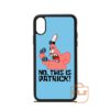 No This Is Patrick iPhone Case