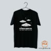 Storm Area 51 They Cant Stop All of Us T Shirt