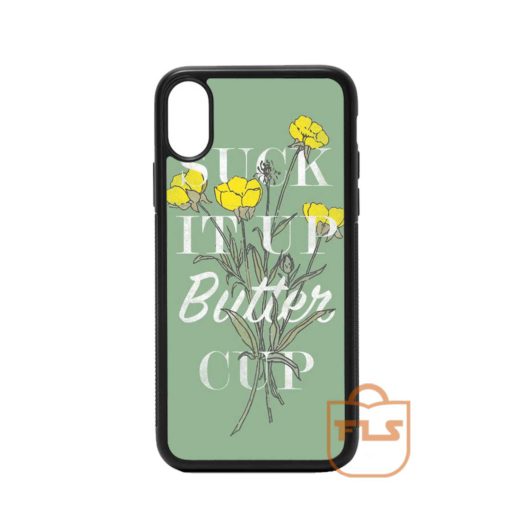 Suck it Up Butter Cup iPhone Case