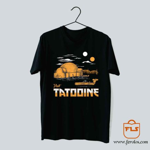 Visit Tatooine T Shirt