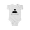 Come And Take It Baby Onesie
