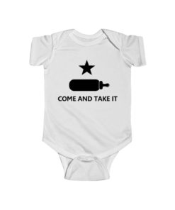 Come And Take It Baby Onesie