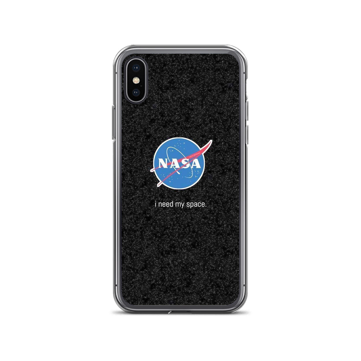 Nasa I Need My Space Iphone Case For Xs Xs Max Xr X 8 8 Plus 7 7plus 6 6s
