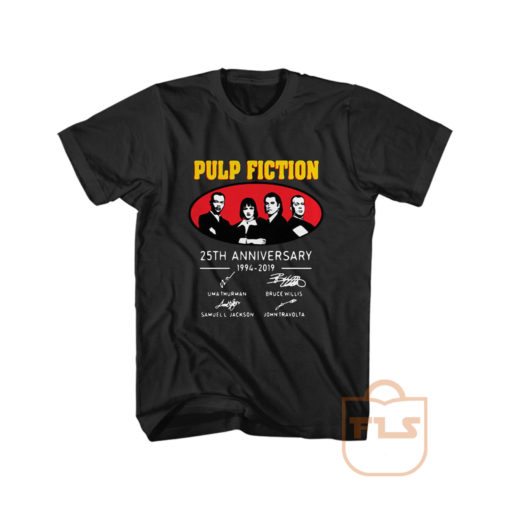 Pulp Fiction 25th Anniversary 1994 2019 Signature Graphic Tees
