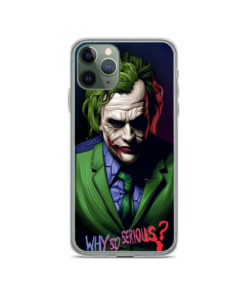 Why So Serious Jokers iPhone 11 Case