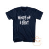 Words On A Shirt Graphic Tees