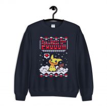 All I Want For Christmas Is Pikachu Sweatshirt