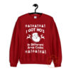 I Got Hos in Different Area Codes Cozy Sweatshirt