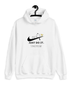 Just Do it Tommorrow Snoopy Peanuts Hoodie