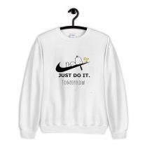 Just Do it Tommorrow Snoopy Peanuts Sweatshirt