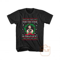 Merry Chrithmith Who The Fook Is That Guy T Shirt
