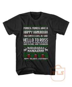 Monica Happy Hanukkah T Shirt
