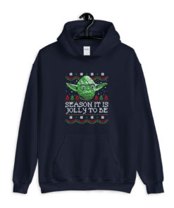 Season It Is Jolly To Be Ugly Hoodie