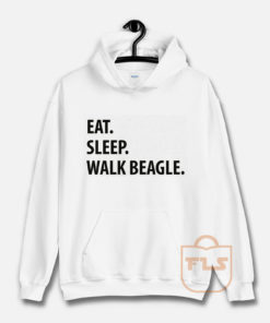 Eat Sleep Walk Beagle Hoodie