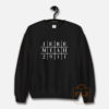 Jeremiah 29:11 Sweatshirt