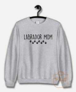 Labrador Mom Unisex Sweatshirt