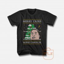 Merry Crisis Merry Chrysler Christine Sydelko T Shirt