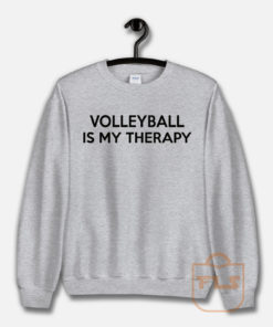 Volleyball Is My Therapy Unisex Sweatshirt