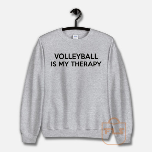 Volleyball Is My Therapy Unisex Sweatshirt