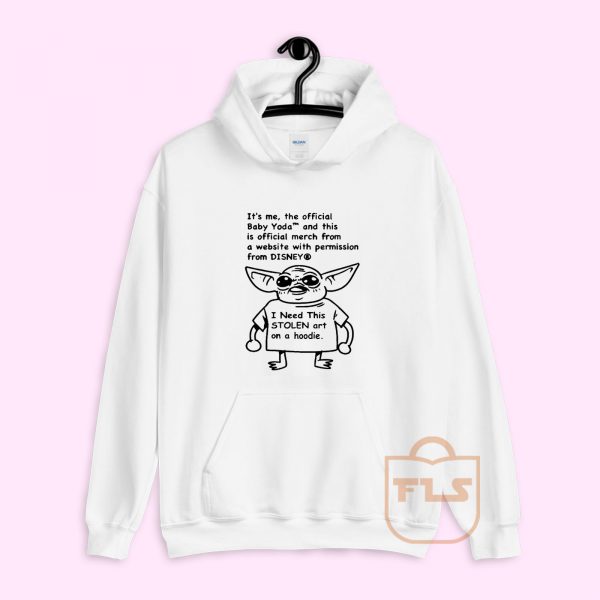 Yoda Need This Stolen Art On A Hoodie