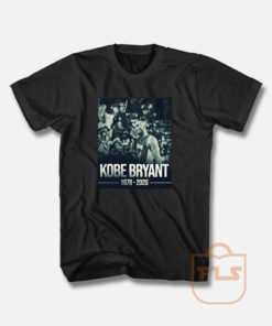 RIP Kobe Bryant 1978 2020 T Shirt