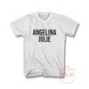 Angelina Jolie T Shirt