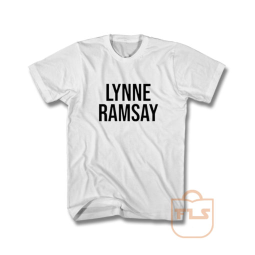 Lynne Ramsay T Shirt