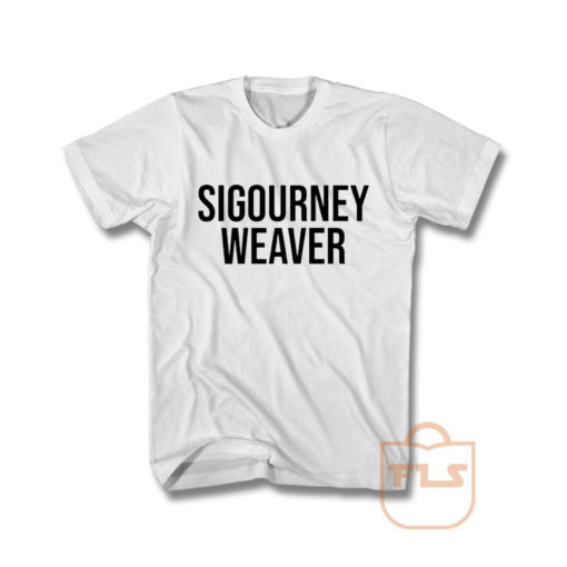 Sigourney Weaver T Shirt