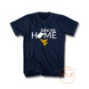 Take Me Home West Virginia Mountaineers T Shirt