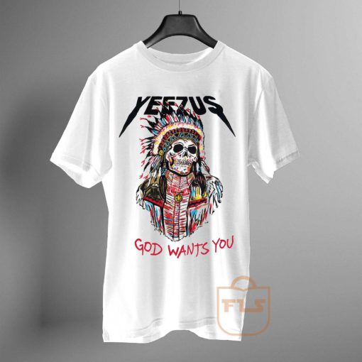 yeezus god wants you T Shirt