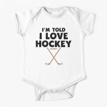 Baby Im Told I Love Hockey Baby Onesie